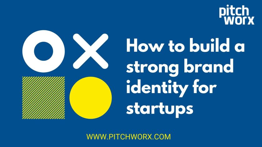How to build a strong brand identity for startups